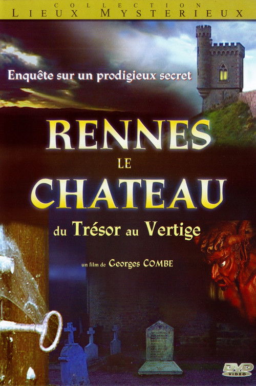 Rennes-le-Chateau, du tresor au vertige
