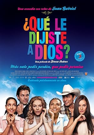 Que le dijiste a Dios?