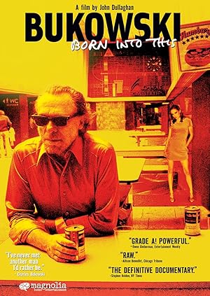 Bukowski: Born Into This