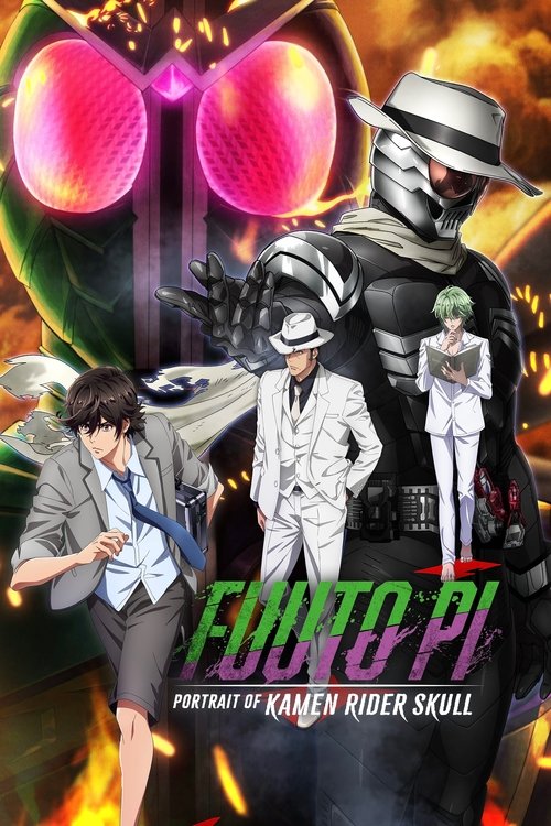 Fuuto PI: Portrait of Kamen Rider Skull