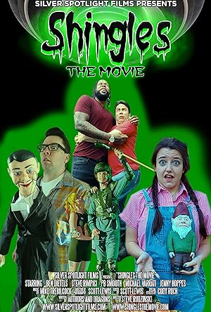 Shingles: The Movie