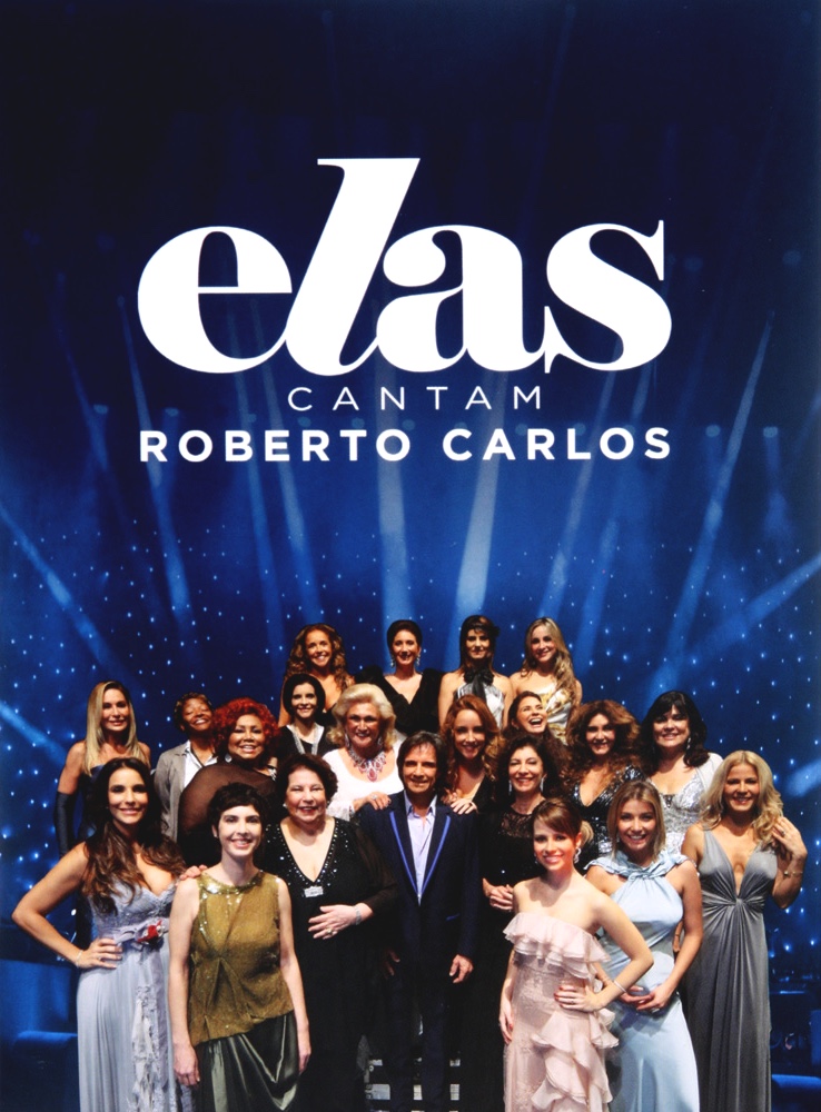 Elas Cantam Roberto Carlos