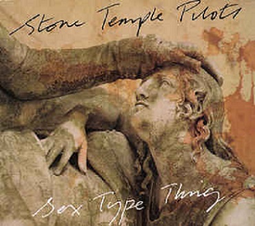 Stone Temple Pilots: Sex Type Thing