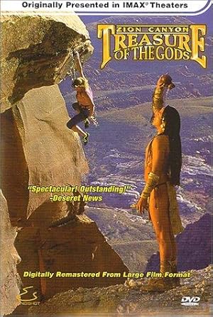 Zion Canyon: Treasure of the Gods