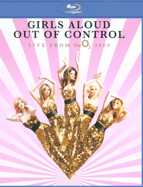 Girls Aloud: Out of Control Live from the O2