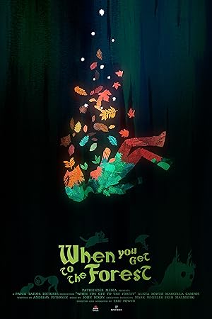 When You Get to the Forest