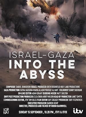 Israel and Gaza: Into the Abyss