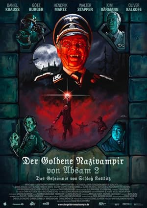 The Golden Nazi Vampire of Absam: Part II - The Secret of Kottlitz Castle