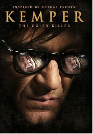 Kemper: The CoEd Killer