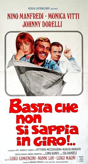 Basta che non si sappia in giro!..