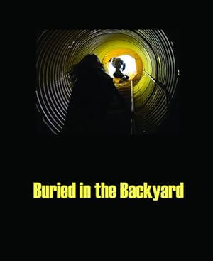 Buried in the Backyard