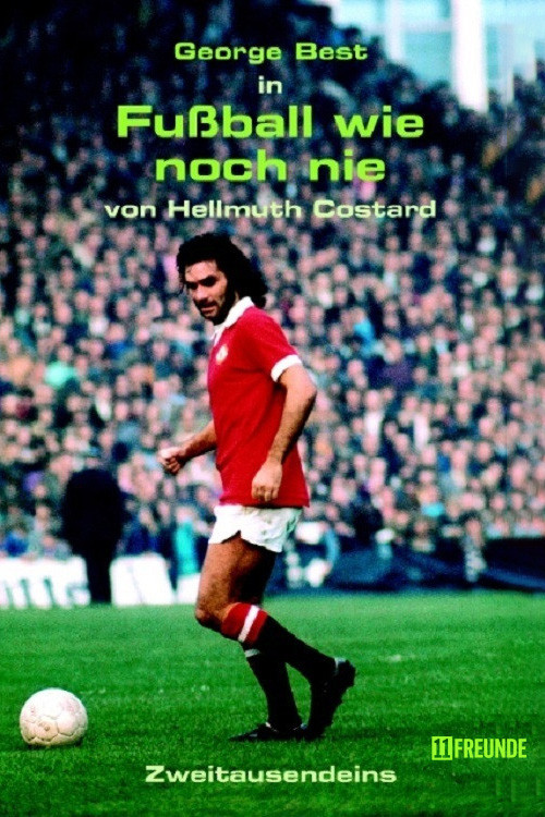 Fussball wie noch nie