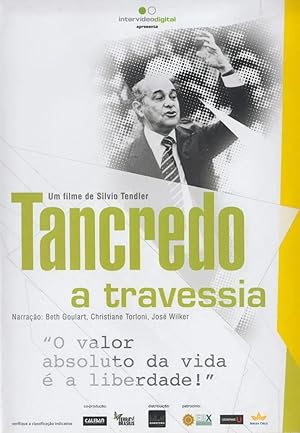 Tancredo: A Travessia