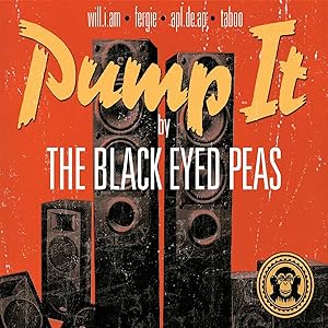 The Black Eyed Peas: Pump It