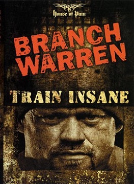 Branch Warren: Train Insane