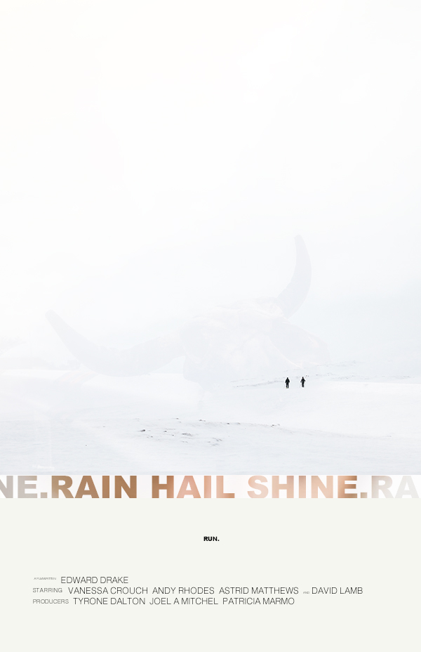 Rain Hail Shine