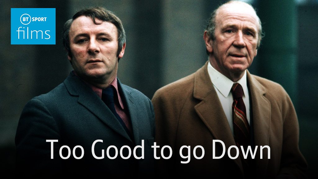 Too Good to Go Down