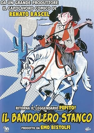 Il Bandolero Stanco