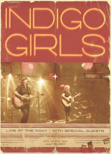 Indigo Girls: Live at the Roxy