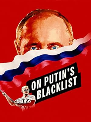 On Putin's Blacklist