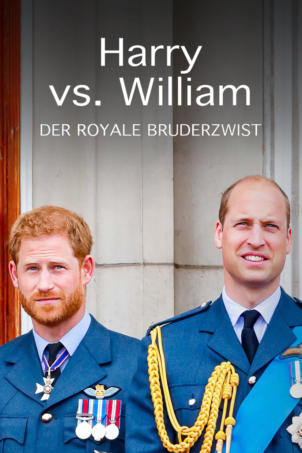 Harry vs. William - Der royale Bruderzwist
