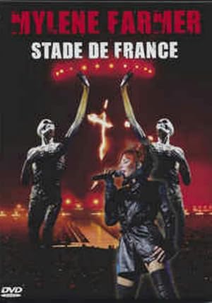 Mylene Farmer: Stade de France
