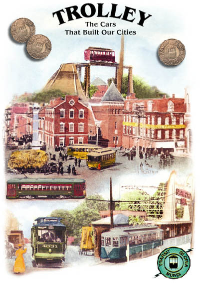 Trolley: The Cars That Built Our Cities