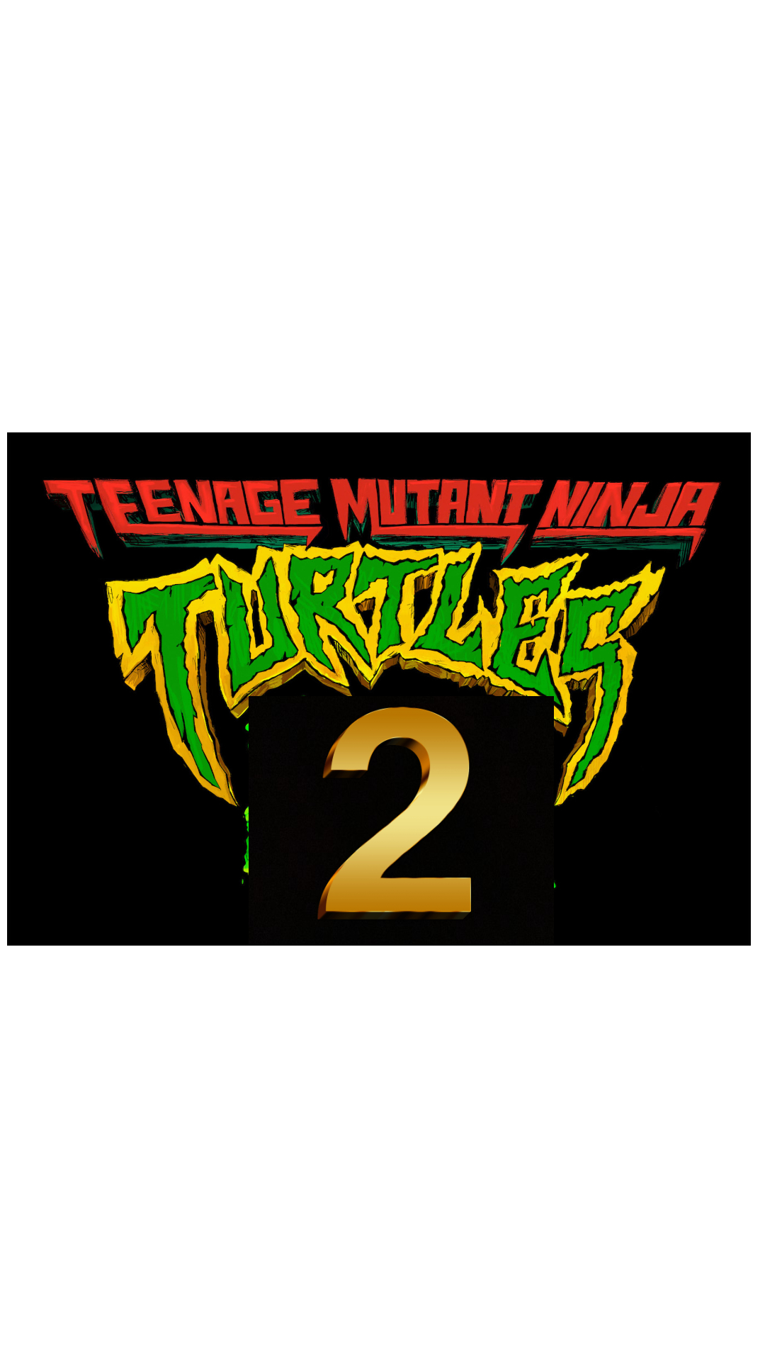 Teenage Mutant Ninja Turtles: Mutant Mayhem 2
