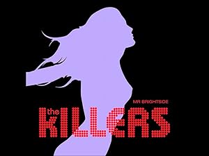 The Killers: Mr. Brightside
