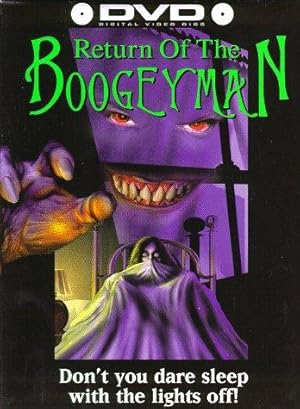 Return of the Boogeyman