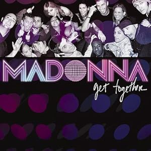 Madonna: Get Together (European Version)