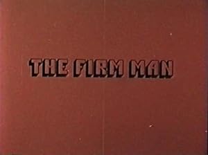 The Firm Man
