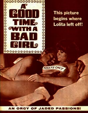 A Good Time with a Bad Girl