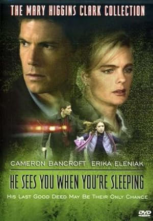 Mary Higgins Clark's He Sees You When You're Sleeping