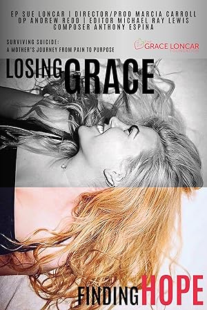Losing Grace Finding Hope