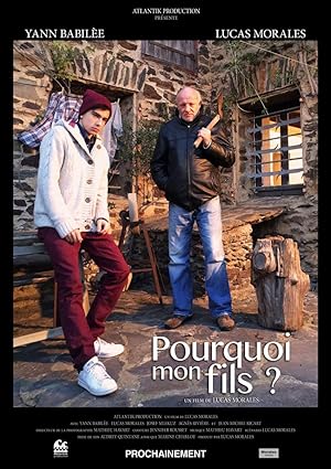 Pourquoi mon fils?