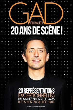 Gad Elmaleh: 20 ans de scene