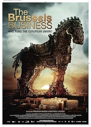 The Brussels Business: Who Runs the European Union?