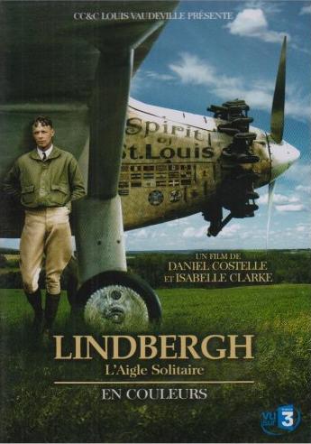 Lindbergh l'Aigle Solitaire