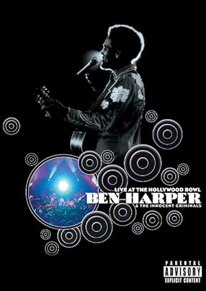 Ben Harper & the Innocent Criminals: Live at the Hollywood Bowl