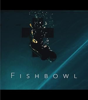 Fishbowl