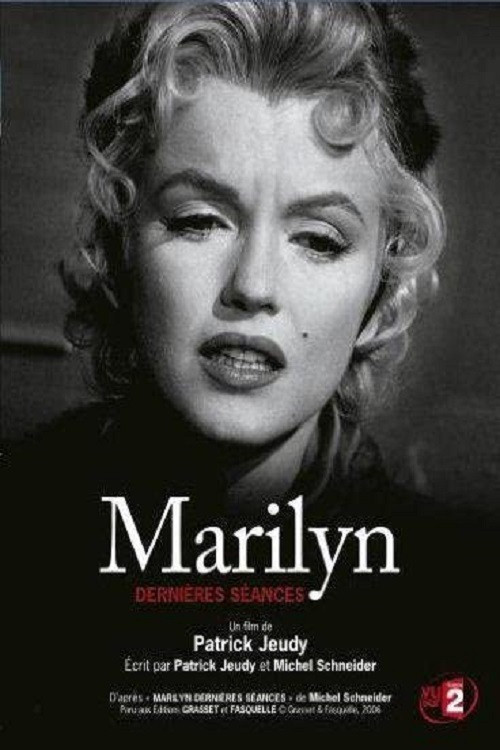 Marilyn, dernieres seances