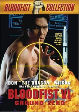 Bloodfist VI: Ground Zero