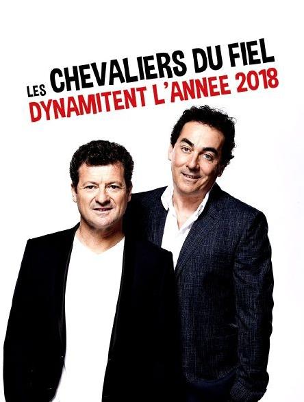 Les Chevaliers du fiel dynamitent l'annee 2018