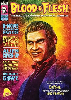 Blood and Flesh: The Reel Life and Ghastly Death of Al Adamson