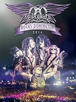 Aerosmith Rocks Donington 2014