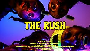 The Rush