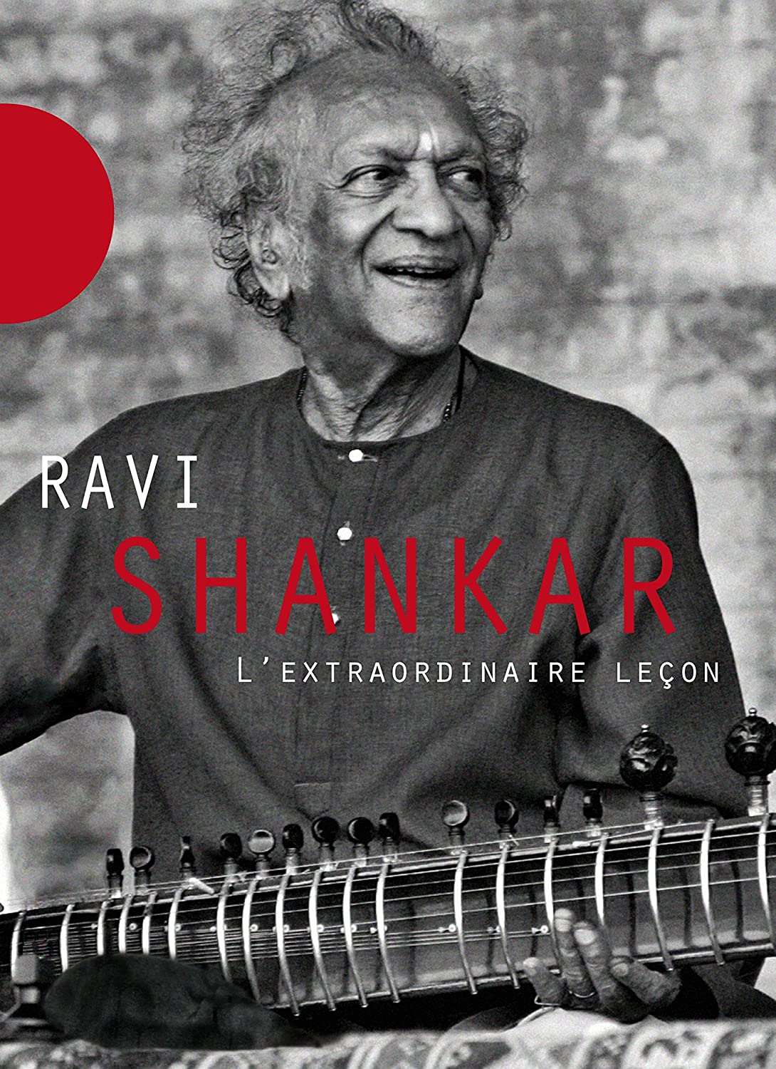 Ravi Shankar, l'extraordinaire lecon