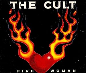 The Cult: Fire Woman