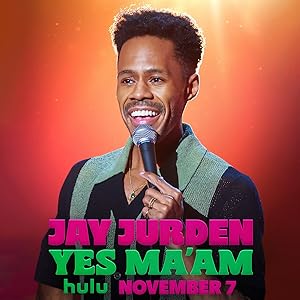 Jay Jurden: Yes Ma'am